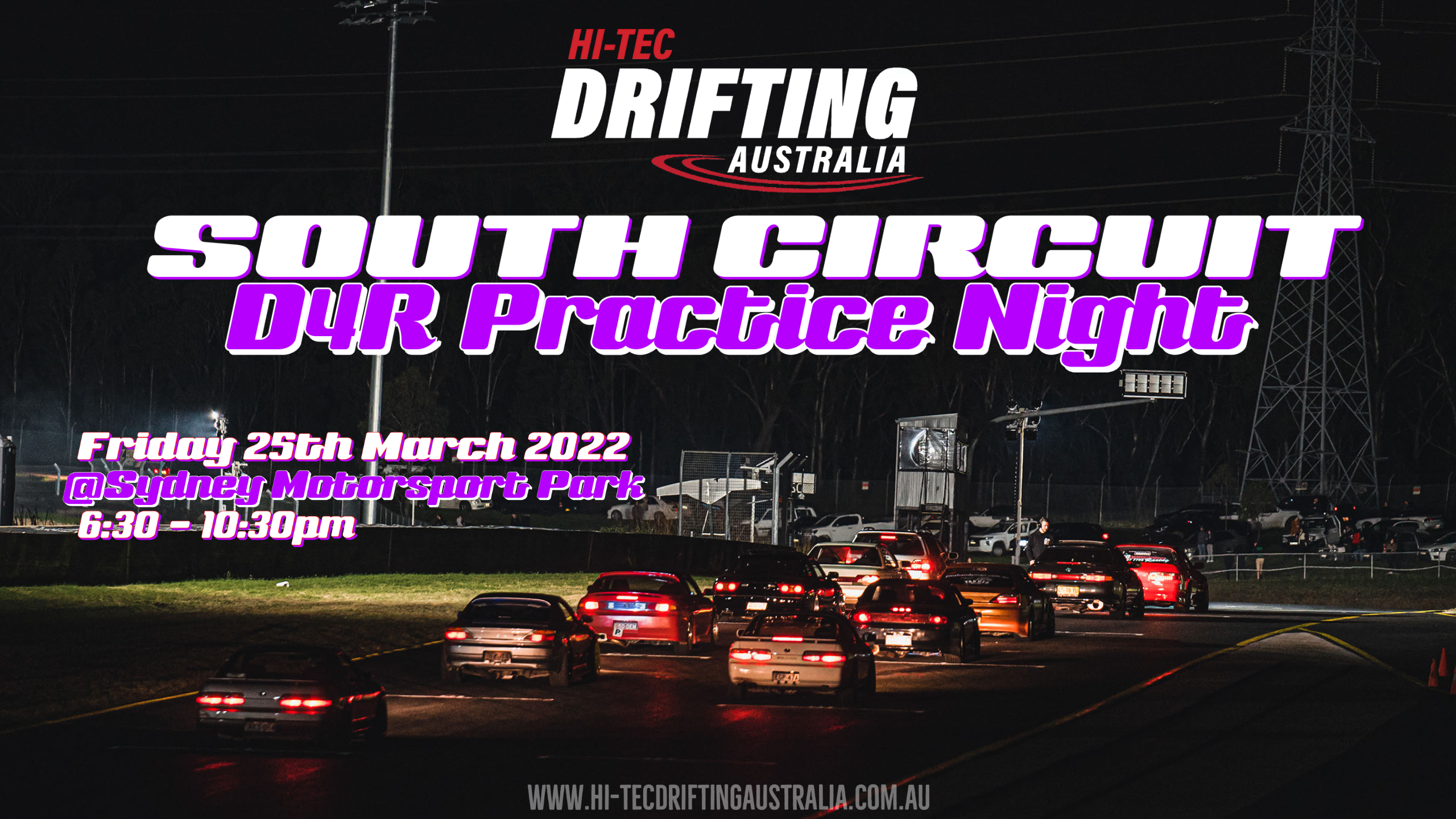D4R PRACTICE NIGHT @ Sydney Motorsport Park – South Circuit: MARCH 2022